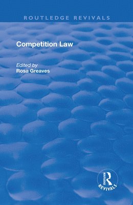 Rosa Greaves - Competition Law, Häftad