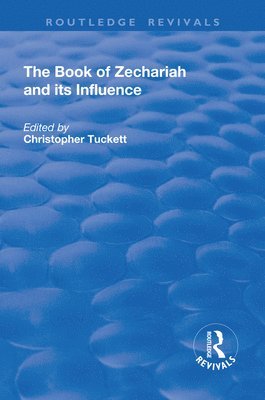 bokomslag Book of Zechariah and its Influence