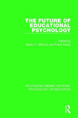 bokomslag The Future of Educational Psychology