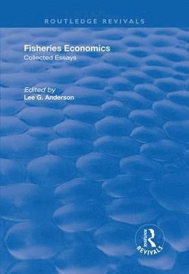 Fisheries Economics, Volume I 1