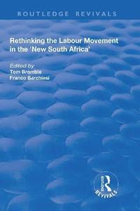 bokomslag Rethinking the Labour Movement in the 'New South Africa'