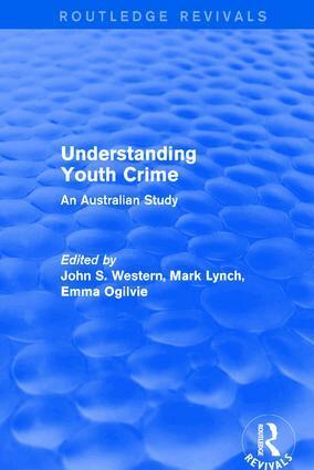 Mark Lynch, John S. Western - Understanding Youth Crime, Inbunden