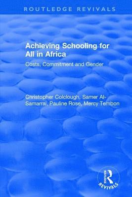 Achieving Schooling for All in Africa 1