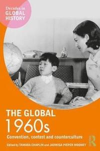 bokomslag The Global 1960s