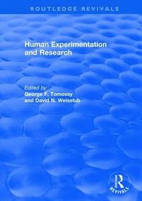 bokomslag Revival: Human Experimentation and Research (2003)