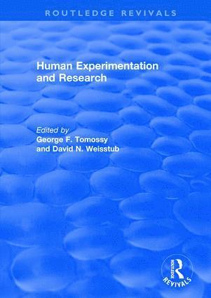 bokomslag Human Experimentation and Research