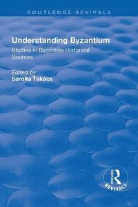 bokomslag Understanding Byzantium