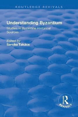 bokomslag Understanding Byzantium