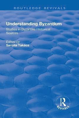 Takacs Sarolta, Paul Speck, Sarolta Takacs - Understanding Byzantium, Inbunden