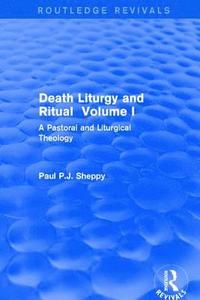 bokomslag Death Liturgy and Ritual