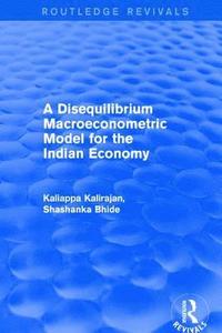 bokomslag A Disequilibrium Macroeconometric Model for the Indian Economy