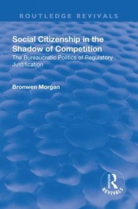 bokomslag Social Citizenship in the Shadow of Competition