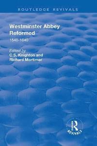 bokomslag Westminster Abbey Reformed