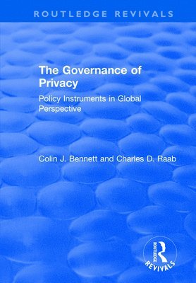 The Governance of Privacy 1