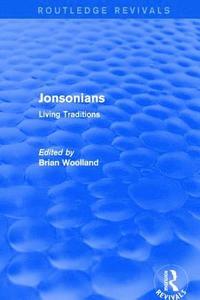 bokomslag Revival: Jonsonians: Living Traditions (2003)