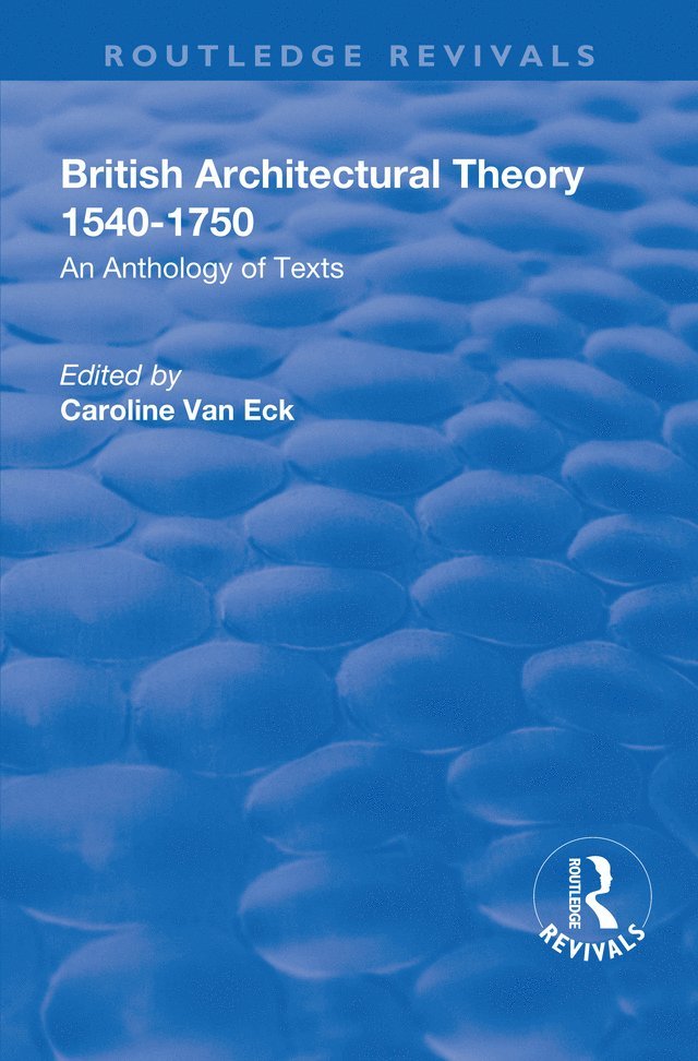 Caroline van Eck, Caroline Van Eck - British Architectural Theory 1540-1750, Häftad