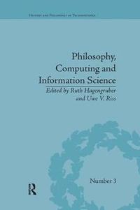 bokomslag Philosophy, Computing and Information Science