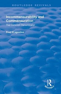 bokomslag Incommensurability and Commensuration: The Common Denominator