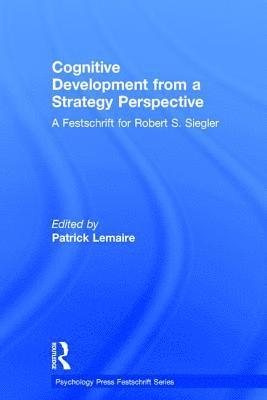 Cognitive Development from a Strategy Perspective 1