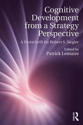 Cognitive Development from a Strategy Perspective 1