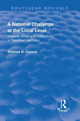 Thomas R. Cusack - National Challenge at the Local Level, Häftad