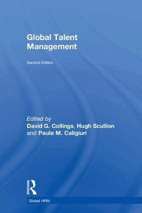 David G. Collings, Hugh Scullion, Paula M. Caligiuri - Global Talent Management, Inbunden
