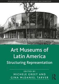 bokomslag Art Museums of Latin America