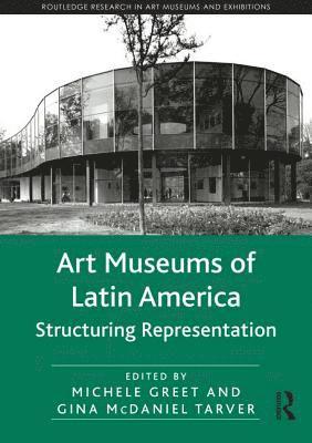 Art Museums of Latin America 1