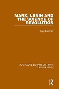 bokomslag Marx, Lenin and the Science of Revolution