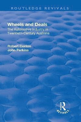 Robert Conlon, John Perkins - Wheels and Deals, Inbunden
