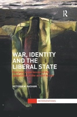 bokomslag War, Identity and the Liberal State