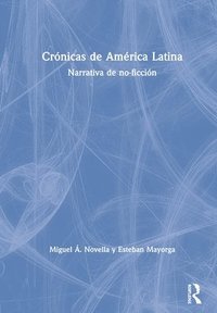 bokomslag Crnicas de Amrica Latina