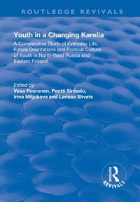 bokomslag Youth in a Changing Karelia