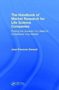 bokomslag The Handbook for Market Research for Life Sciences Companies