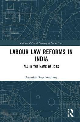 bokomslag Labour Law Reforms in India