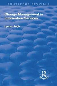 bokomslag Change Management in Information Services