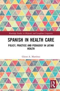 bokomslag Spanish in Health Care