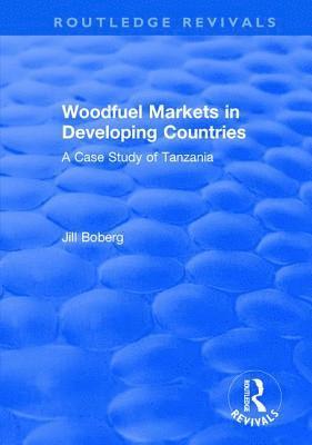 Woodfuel Markets in Developing Countries 1