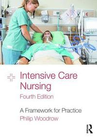 bokomslag Intensive Care Nursing
