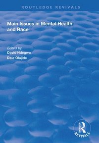 bokomslag Main Issues in Mental Health and Race