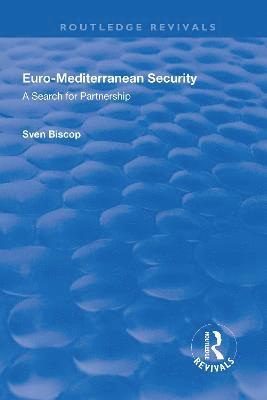 bokomslag Euro-Mediterranean Security: A Search for Partnership