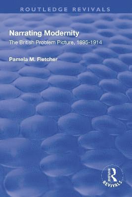 Pamela M. Fletcher - Narrating Modernity, Häftad