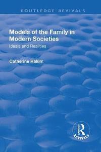 bokomslag Models of the Family in Modern Societies