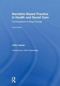 bokomslag Narrative-Based Practice in Health and Social Care