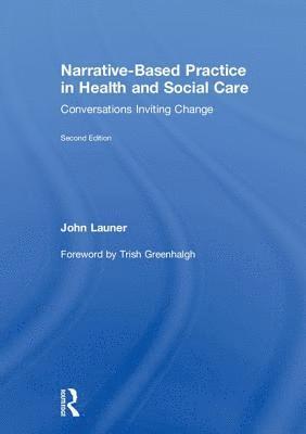 bokomslag Narrative-Based Practice in Health and Social Care