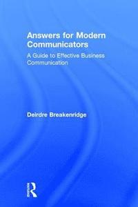 bokomslag Answers for Modern Communicators