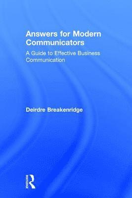 bokomslag Answers for Modern Communicators