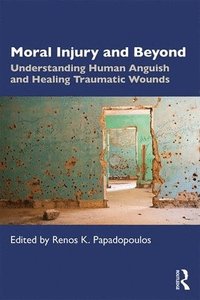 bokomslag Moral Injury and Beyond