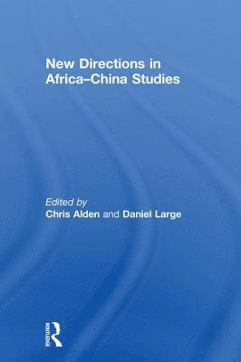 New Directions in AfricaChina Studies 1