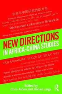 bokomslag New Directions in AfricaChina Studies
